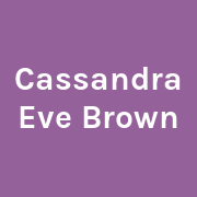 Cassandra Eve Brown